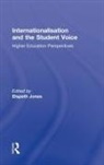 Elspeth Jones, Elspeth (Emerita Professor Jones, Elspeth (Leeds Metropolitan University Jones, Jones Elspeth, Elspeth Jones, Elspeth (Emerita Professor Jones... - Internationalisation and the Student Voice