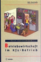 Kurt Schneemann - Betriebswirtschaft im Kfz-Betrieb