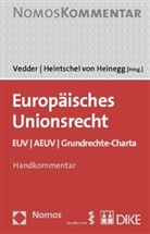 Wolff Heintschel von Heinegg, Christoph Vedder - Europäisches Unionsrecht, Kommentar