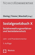 Björn Diering, Hinnerk Timme, Dirk Waschull - Sozialgesetzbuch X, Lehr- und Praxiskommentar