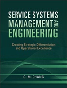 Ching M Chang, Ching M. Chang, Ching M. (State University of New York At B Chang, CM Chang, CHANG CHING M, Chang Ching M. - Service Systems Management and Engineering