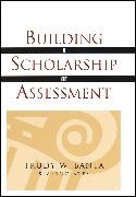 Associates, Banta, Trudy W. Banta, TW Banta, Trudy W Banta and Associates, … - Building a Scholarship of Assessment