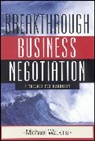 Watkins, M Watkins, Michael Watkins, Michael (Harvard Business School Watkins, Michael D. Watkins - Breakthrough Business Negotiation