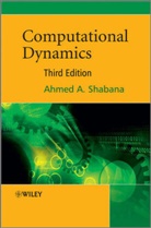 a Shabana, Ahmed Shabana, Ahmed A Shabana, Ahmed A. Shabana, Ahmed A. (University of Illinois At Chica Shabana - Computational Dynamics