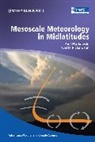 P Markowski, Paul Markowski, Paul (Penn State University) Markowski, Paul M Markowski, Paul M. Markowski, Paul/ Richardson Markowski... - Mesoscale Meteorology in Midlatitudes