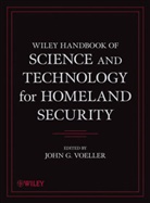 JG Voeller, John G. Voeller, John G. (EDT) Voeller, VOELLER JOHN G, John G Voeller, John G. Voeller... - Wiley Handbook of Science and Technology for Homeland Security, 4