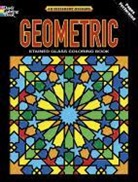 Dover, Dover Dover, Dover, Dover Publications Inc - Geometric Stained Glass Coloring Book