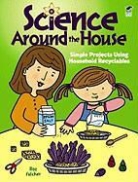 Roz Fulcher - Science Around the House