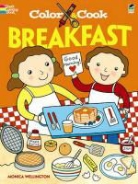 Monica Wellington - Color & Cook Breakfast