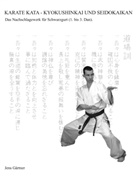 Jens Gärtner - Karate Kata - Kyokushinkai und Seidokaikan