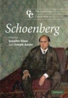Joseph Auner, Jennifer Shaw - Cambridge Companion to Schoenberg