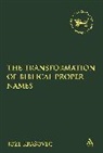 Joze Krasovec, Krasovec Joze, Claudia V. Camp, Andrew Mein - The Transformation of Biblical Proper Names