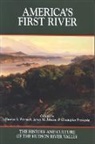 Thomas S. (EDT)/ Johnson Wermuth, James M Johnson, James M. Johnson, Christopher Pryslopski, Thomas S Wermuth, Thomas S. Wermuth - America's First River