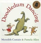 Pamela Allen, Meredith Costain - Doodledum Dancing