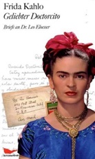 Frida Kahlo - Geliebter Doctorcito