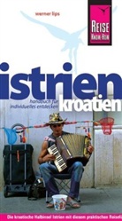 Werner Lips - Istrien (Kroatien)
