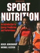 Michael Gleeson, Asker Jeukendrup - Sport Nutrition