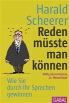 Harald Scheerer, K.-H. Schrörs - Reden müsste man können