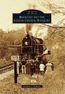 Clifford J. Downey - Kentucky and the Illinois Central Railroad