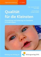 Grit Herrnberger, Christian Schubert, Grit Herrnberger, Petra Völkel - Qualität für die Kleinsten