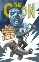 Eric Powell - The Goon - Bd.5: The Goon - Über die schrecklichen Konsequenzen von Tugend