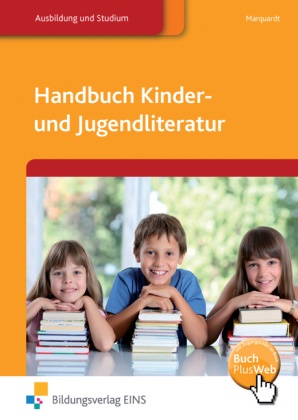 Manfred Marquardt - Handbuch Kinder- und Jugendliteratur - Schulbuch