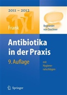 Uwe Frank - Antibiotika in der Praxis mit Hygieneratschlägen