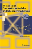 Michael Koller - Stochastische Modelle in der Lebensversicherung