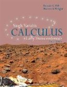 Warren S Wright, Warren S. Wright, Dennis G Zill, Dennis G. Zill, Dennis G. Wright Zill - Single Variable Calculus: Early Transcendentals