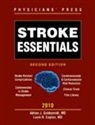 Dr. Louis R. Caplan, Louis R. Caplan, Adrian Goldszmidt, Adrian J. Goldszmidt, Adrian J. Caplan Goldszmidt - Stroke Essentials