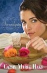 C Hake, Cathy Hake, Cathy Marie Hake - Serendipity