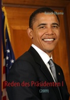 Barack Obama, Hans Peter Oswald - Reden des Präsidenten I