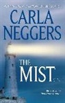 Carla Neggers - The Mist