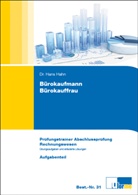 Hans Hahn, Hans (Dr.) Hahn - Bürokaufmann/Bürokauffrau, Prüfungstrainer Abschlussprüfung Rechnungswesen, 3 Bde.