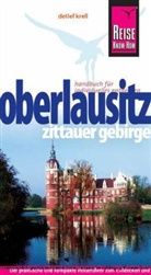 Detlef Krell - Reise Know-How Oberlausitz, Zittauer Gebirge