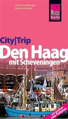 Ulrike Grafberger, Ulrike Grafenberger, Helmut Hetzel, Klaus Werner - Reise Know-How CityTrip Den Haag mit Scheveningen
