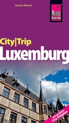 Joscha Remus, Klaus Werner - Reise Know-How CityTrip Luxemburg
