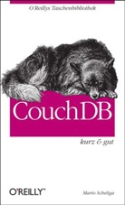 Mario Scheliga - CouchDB - kurz & gut