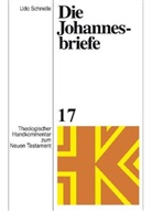 Udo Schnelle - Theologischer Handkommentar zum Neuen Testament - Bd.17: Die Johannesbriefe