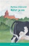 Matthias Stührwoldt - Nütz ja nix