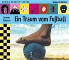 Lieneke Dijkzeul, Stefan Kaminski - Ein Traum vom Fußball, 2 Audio-CDs (Hörbuch)