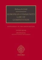 Vivien Rose, Peter Roth - Bellamy and Child: European Community Law of Competition