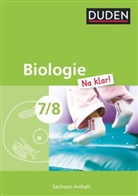 Jan Berger, Jan M Berger, Kaltenb, Heidemarie (Dr. Kaltenborn, Heidemarie (Dr.) Kaltenborn, Jan M. Berger... - Duden Biologie 'Na klar!', Ausgabe Sachsen-Anhalt: Biologie Na klar! - Sekundarschule Sachsen-Anhalt - 7./8. Schuljahr