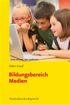 Helen Knauf - Bildungsbereich Medien