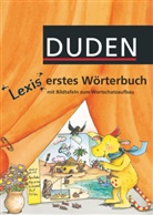 Anja Rieger, Hartmut Günther - Lexis erstes Wörterbuch - Mit Bildtafeln zum Wortschatzaufbau