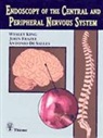 Antonio A. F. De Salles, Antonio A DeSalles, Antonio A. F. DeSalles, John Frazee, John G Frazee, John G. Frazee... - Endoscopy of the Central and Peripheral Nervous System