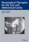 Jeffrey C. Brandon, Jeffre C Brandon, Jeffrey C Brandon, K Teplick, K Teplick, Steven K. Teplick - Nonsurgical Therapies for the Gut and Abdominal Cavity