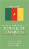 Mark D. Delancey, Mark Dike Delancey, Mark W. Delancey, Rebecca Mbuh, Rebecca A. Mbuh, Rebecca Neh Mbuh... - Historical Dictionary of Cameroon