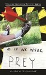 Michael Delp - As If We Were Prey