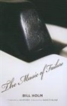Jim (FRW)/ Pichaske Heynen, Bill Holm, Holm Bill - Music of Failure
